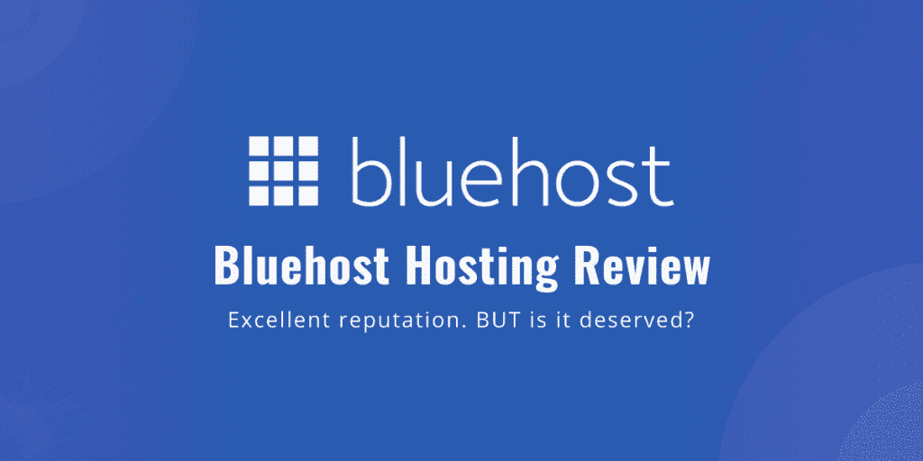 Bluehost Review