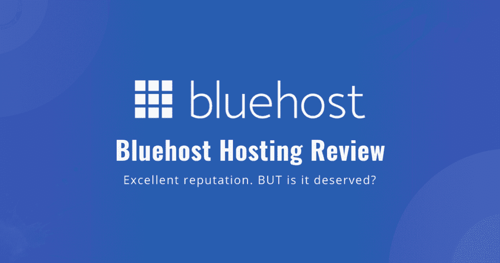 Bluehost Review